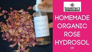 How to make Organic Rose Hydrosol rose water at home  diy rose water  by The S Soaps [upl. by Anirac684]