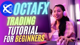 OctaFx Trading Tutorial For Beginners [upl. by Dippold]