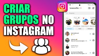 COMO CRIAR GRUPO NO INSTAGRAM [upl. by Ial]