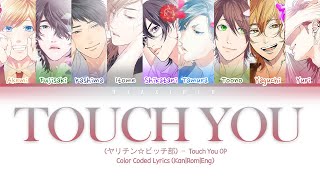 Yarichin Btch Club ヤリチン☆ビッチ部  quotTOUCH YOUquot Color Coded Lyrics KanRomEng [upl. by Suoicerpal66]