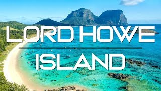 UNMISSABLE THINGS TO DO ON LORD HOWE ISLAND AUSTRALIA [upl. by Hyacintha]