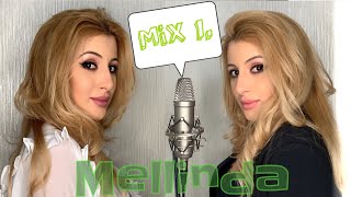 MELLINDA  MiX 1 Mash up 2021 HQ [upl. by Oile]