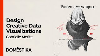 Creative Data Visualization for Beginners  Course by Gabrielle Merite  Domestika English [upl. by Nerrag]