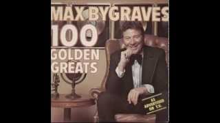 Max Bygraves 100 Golden Hits  From Charmaine to You Need Hands [upl. by Cilegna]