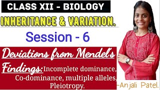 Class XII Biology  Inheritance and Variation  Deviations from Mendels Findings [upl. by Hanala]