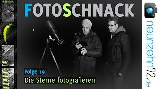 Fotoschnack 20  Planeten Sterne und Deep Sky fotografieren [upl. by Le]