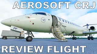 Aerosoft CRJ  Full Review  Full Flight  Microsoft Flight Simulator 2020 [upl. by Ainek195]