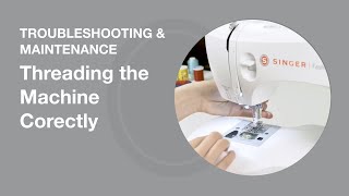 Threading the Machine Correctly  Sewing Machine Tips [upl. by Reizarf]