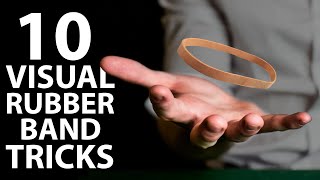 10 VISUAL Rubber Band Tricks Anyone Can Do  Revealed [upl. by Reynolds]