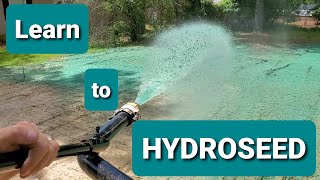 How to HydroSeed  Hydro seeding 101 [upl. by Kelley]