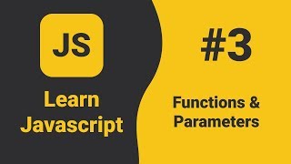 Javascript Functions amp Parameters  Javascript Tutorial For Beginners [upl. by Saul]