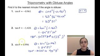 Trigonometry with Obtuse Angles [upl. by Ecnerrat]