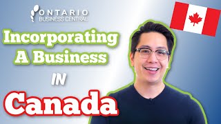 Incorporating A Business in Canada  Corporation Canada [upl. by Findley]