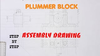 PLUMMER BLOCK ASSEMBLY DRAWING [upl. by Kire]