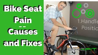 Bike Seat Pain  Bike Fit Causes and Fixes [upl. by Zwick]