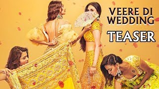 Veere Di Wedding TEASER POSTER  FIRST LOOK  Kareena Kapoor Sonam Kapoor Swara Bhaskar amp Shikha [upl. by Yahsed]