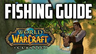 A Cozy WoW Classic Fishing Guide by Quissy [upl. by Llennoj882]