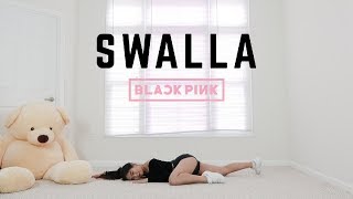 quotSWALLAquot  BLACKPINK LISA SOLO DANCE  Lisa Rhee Dance Cover [upl. by Eelhsa]