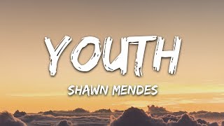 Shawn Mendes  Youth Lyrics Ft Khalid [upl. by Aimik548]