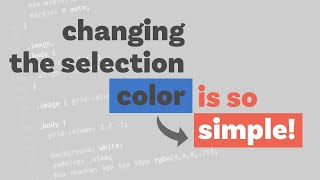 Easily change the selection color with CSS [upl. by Yenot]