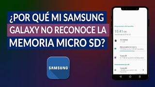 ¿Por qué mi Samsung Galaxy no Reconoce la Memoria Micro SD  Solución [upl. by Marcellina]