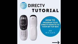 How to program your DIRECTV Remote to your Set Top Box [upl. by Nare]