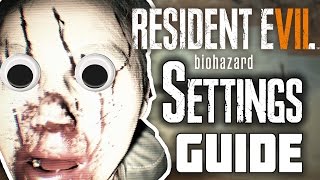 Resident Evil 7 Biohazard Settings Guide 2023  PC MAX FPS [upl. by Barnie]