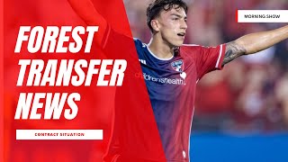 Forest after fc Dallas striker  Nottingham Forest news [upl. by Amias583]