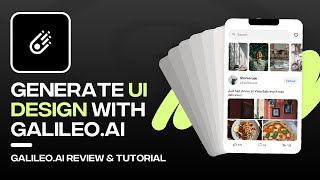 Galileo AI  How to Generate User Interface Design With AI [upl. by Usanis]