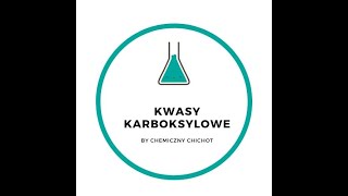 Kwasy karboksylowe [upl. by Aniela576]