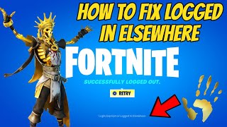 How To Fix Fortnite Logged In Elsewhere [upl. by Sugirdor470]