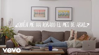 Joaquín Sabina  Quién Me Ha Robado el Mes de Abril Lyric Video [upl. by Annoj605]