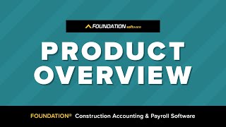 FOUNDATION® Construction Accounting amp Payroll Software [upl. by Enyawad]