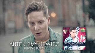 Antek Smykiewicz w VEVO [upl. by Gillmore]