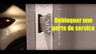 Comment débloquer une porte de service [upl. by Zerdna219]