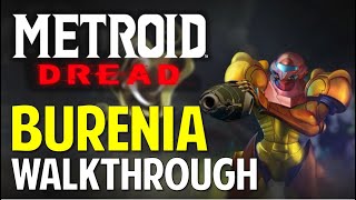 Metroid Dread BURENIA Walkthrough amp Guide [upl. by Janetta]