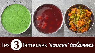 Les 3 Fameuses Sauces Indiennes 𑁍 Pankaj Sharma [upl. by Darb]