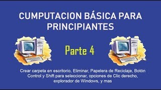 Curso Basico de Computacion Principiantes con Windows 10 Parte 4 [upl. by Eatnhoj]