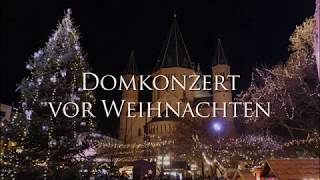 Weihnachtskonzert im Dom [upl. by Naujyt]