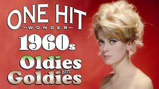 Greatest Hits 1960s One Hits Wonder Of All Time  The Best Of 60s Old Music Hits Playlist Ever [upl. by Selma]