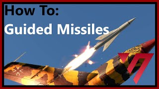 How To Guided Missiles  War Thunder MCLOS [upl. by Ynoep]